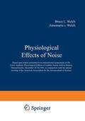 Welch |  Physiological Effects of Noise | Buch |  Sack Fachmedien