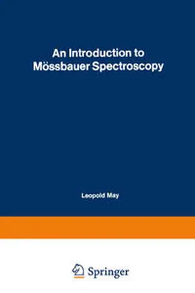 May | An Introduction to Mössbauer Spectroscopy | E-Book | www.sack.de