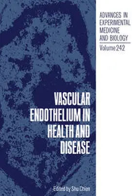 Chien |  Vascular Endothelium in Health and Disease | eBook | Sack Fachmedien