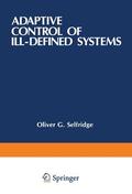 Selfridge / Arbib / Rissland |  Adaptive Control of Ill-Defined Systems | Buch |  Sack Fachmedien