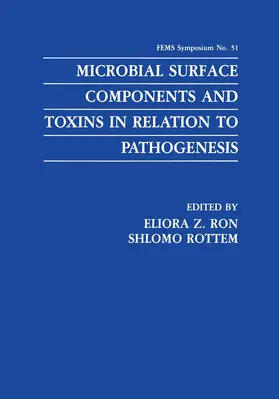 Ron / Rottem |  Microbial Surface Components and Toxins in Relation to Pathogenesis | Buch |  Sack Fachmedien