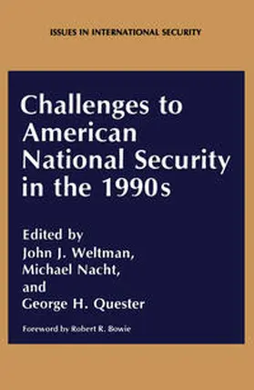 Nacht / Nichols / Quester |  Challenges to American National Security in the 1990s | eBook | Sack Fachmedien
