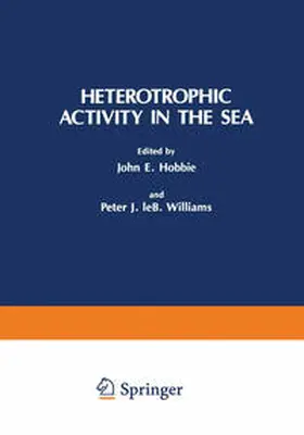 Williams / Hobbie |  Heterotrophic Activity in the Sea | eBook | Sack Fachmedien