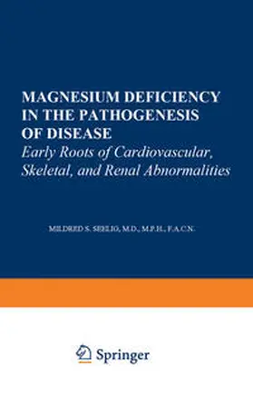 Seelig | Magnesium Deficiency in the Pathogenesis of Disease | E-Book | www.sack.de