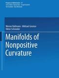 Ballmann / Schroeder / Gromov |  Manifolds of Nonpositive Curvature | Buch |  Sack Fachmedien