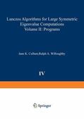 Willoughby / Cullum |  Lanczos Algorithms for Large Symmetric Eigenvalue Computations Vol. II Programs | Buch |  Sack Fachmedien