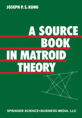 KUNG | A Source Book in Matroid Theory | E-Book | sack.de