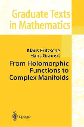 Fritzsche / Grauert |  From Holomorphic Functions to Complex Manifolds | eBook | Sack Fachmedien
