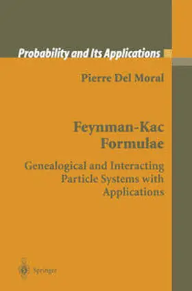 Del Moral |  Feynman-Kac Formulae | eBook | Sack Fachmedien