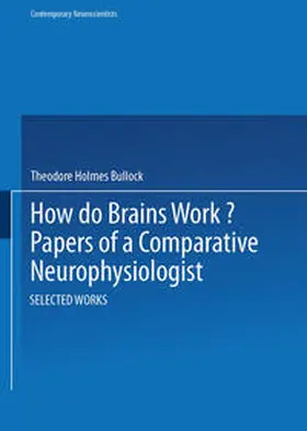 BULLOCK |  How do Brains Work? | eBook | Sack Fachmedien