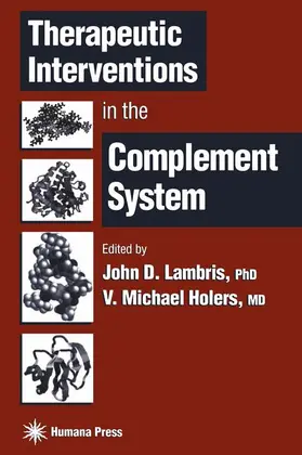 Lambris / Holers |  Therapeutic Interventions in the Complement System | Buch |  Sack Fachmedien
