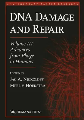 Hoekstra / Nickoloff |  DNA Damage and Repair | Buch |  Sack Fachmedien