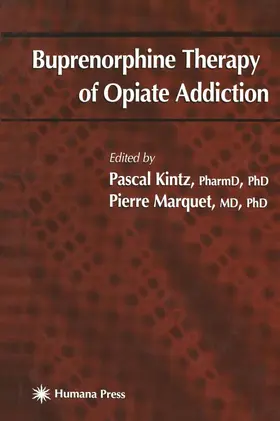 Marquet / Kintz |  Buprenorphine Therapy of Opiate Addiction | Buch |  Sack Fachmedien