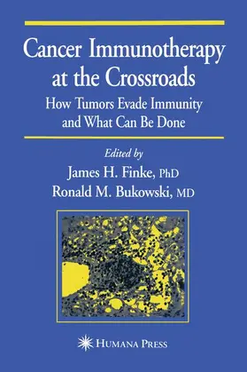 Finke / Bukowski |  Cancer Immunotherapy at the Crossroads | Buch |  Sack Fachmedien
