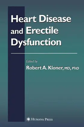 Kloner | Heart Disease and Erectile Dysfunction | Buch | 978-1-4684-9849-3 | www.sack.de