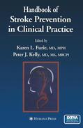 Kelly / Furie |  Handbook of Stroke Prevention in Clinical Practice | Buch |  Sack Fachmedien