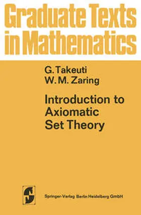 Takeuti / Zaring |  Introduction to Axiomatic Set Theory | eBook | Sack Fachmedien