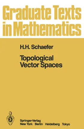 Schaefer |  Topological Vector Spaces | eBook | Sack Fachmedien