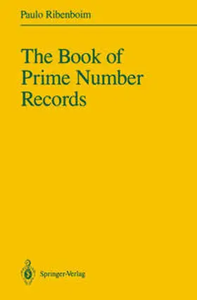 Ribenboim |  The Book of Prime Number Records | eBook | Sack Fachmedien