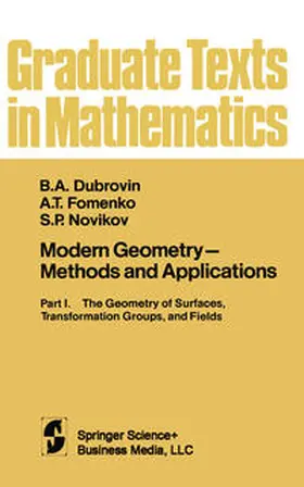 Dubrovin / Fomenko / Novikov |  Modern Geometry - Methods and Applications | eBook | Sack Fachmedien