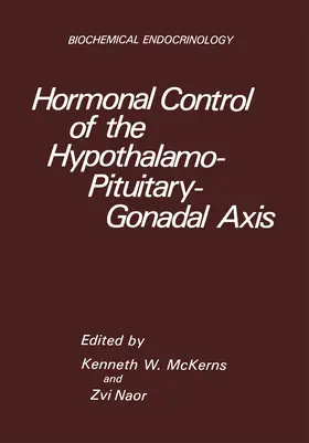 McKerns |  Hormonal Control of the Hypothalamo-Pituitary-Gonadal Axis | Buch |  Sack Fachmedien