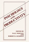 Ochsman / Whitney |  Psychology and Productivity | Buch |  Sack Fachmedien