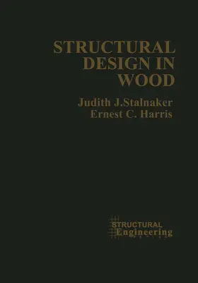 Stalnaker |  Structural Design in Wood | Buch |  Sack Fachmedien