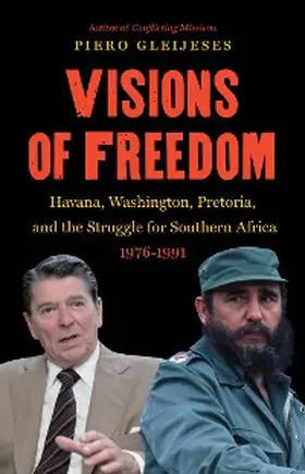 Gleijeses |  Visions of Freedom | eBook | Sack Fachmedien