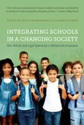 Frankenberg / Debray |  Integrating Schools in a Changing Society | Buch |  Sack Fachmedien
