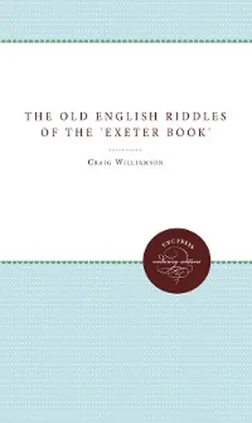Williamson | The Old English Riddles of the 'Exeter Book' | E-Book | www.sack.de