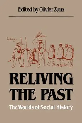 Zunz / Tilly / Cohen |  Reliving the Past | eBook | Sack Fachmedien