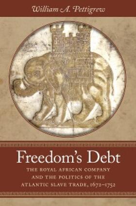 Pettigrew | Freedom's Debt | E-Book | sack.de