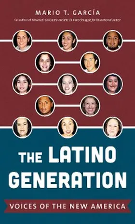 García |  The Latino Generation | eBook | Sack Fachmedien