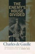 De Gaulle |  The Enemy's House Divided | Buch |  Sack Fachmedien