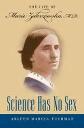 Tuchman |  Science Has No Sex | Buch |  Sack Fachmedien