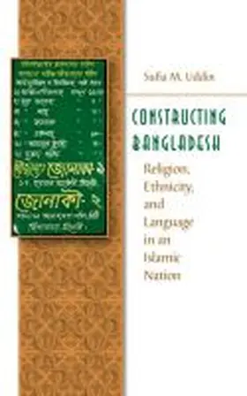 Uddin |  Constructing Bangladesh | Buch |  Sack Fachmedien