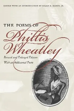 Wheatley / Mason |  The Poems of Phillis Wheatley | eBook | Sack Fachmedien