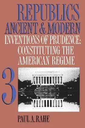 Rahe |  Republics Ancient and Modern, Volume III | eBook | Sack Fachmedien