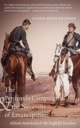  The Peninsula Campaign and the Necessity of Emancipation | Buch |  Sack Fachmedien