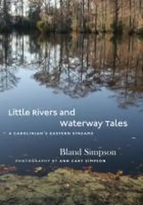 Little Rivers and Waterway Tales | Buch | 978-1-4696-2493-8 | www.sack.de