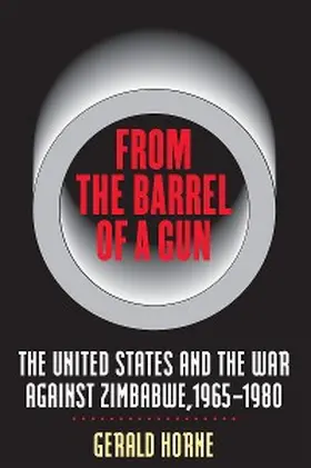 Horne |  From the Barrel of a Gun | eBook | Sack Fachmedien