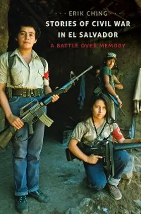 Ching |  Stories of Civil War in El Salvador | eBook | Sack Fachmedien