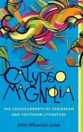 Lowe |  Calypso Magnolia | Buch |  Sack Fachmedien