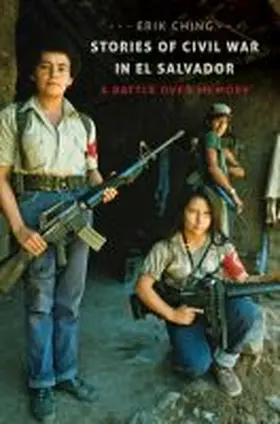 Ching |  Stories of Civil War in El Salvador | Buch |  Sack Fachmedien