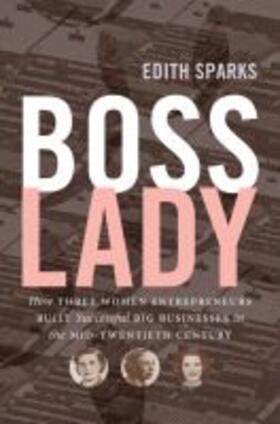 Sparks | Boss Lady | Buch | 978-1-4696-3301-5 | sack.de