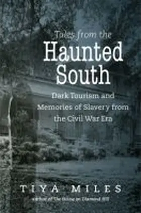 Miles |  Tales from the Haunted South | Buch |  Sack Fachmedien