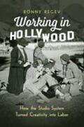 Regev |  Working in Hollywood | Buch |  Sack Fachmedien
