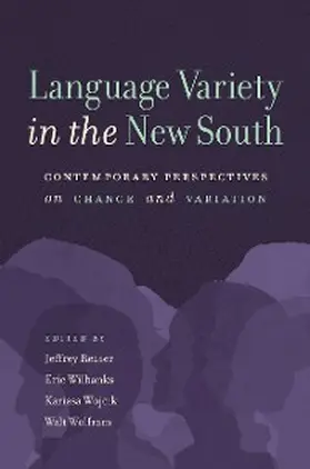 Reaser / Wilbanks / Wojcik |  Language Variety in the New South | eBook | Sack Fachmedien