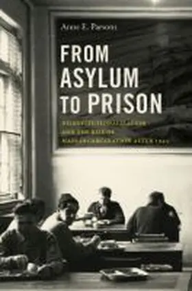 FROM ASYLUM TO PRISON | Buch | 978-1-4696-4063-1 | sack.de