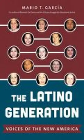 The Latino Generation | Buch | 978-1-4696-4560-5 | www.sack.de